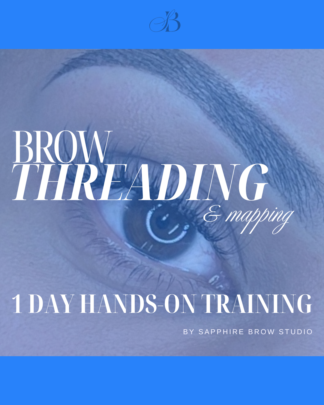 BROW THREADING & MAPPING